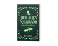 Her Alien Neighbor (Discreet Cover) - Signed Paperback Copy