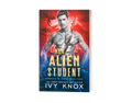 Her Alien Student - Signed Paperback Copy