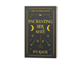 Enchanting Her Mate (Discreet Cover) - Signed Paperback Copy