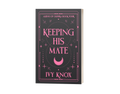 Keeping His Mate (Discreet Cover) - Signed Paperback Copy