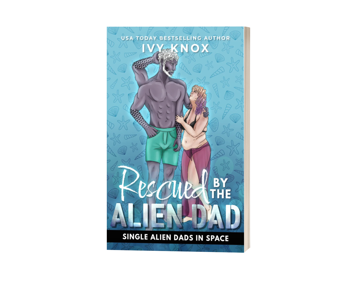 Rescued by the Alien Dad: Single Alien Dads in Space
