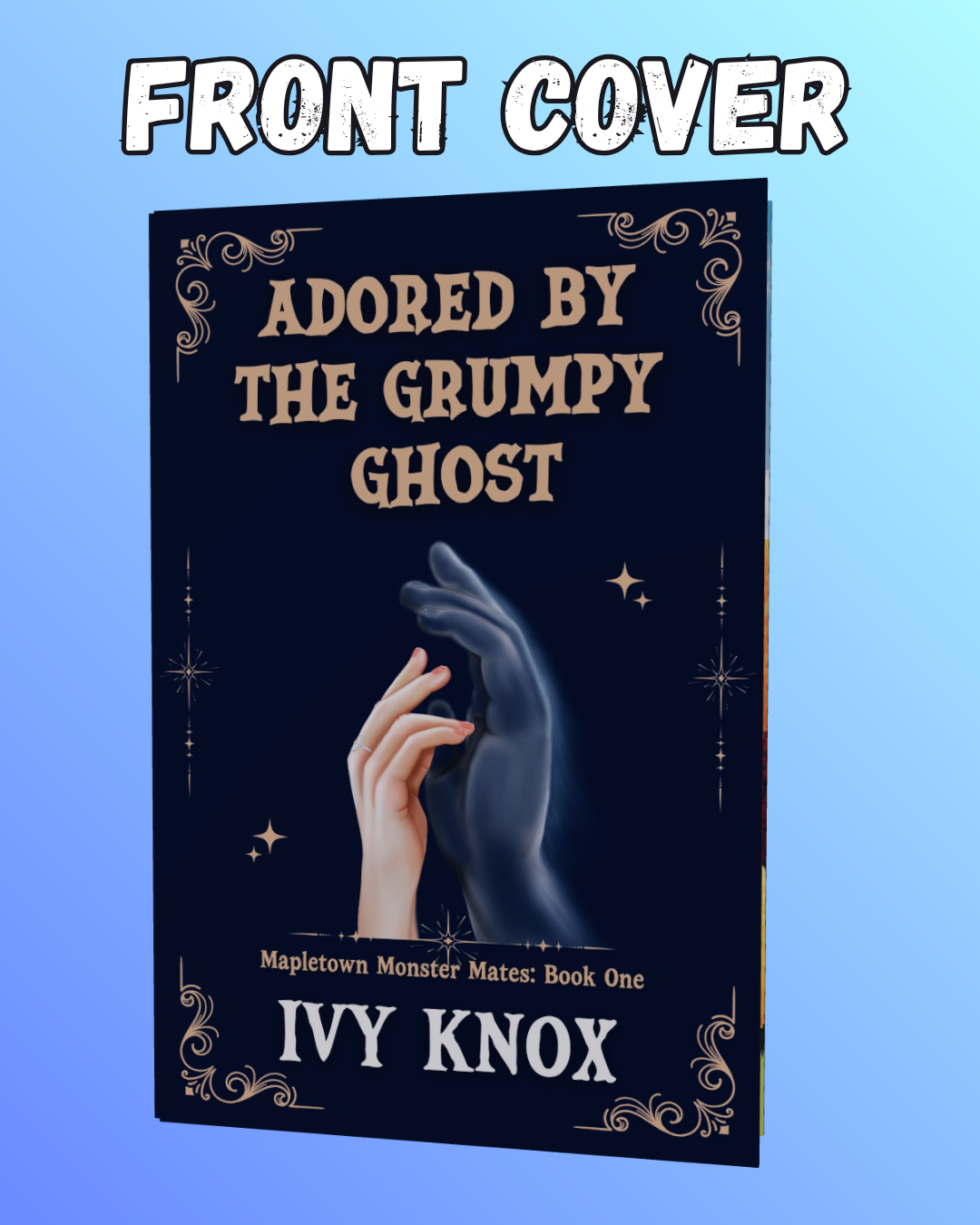 PREORDER: Adored by the Grumpy Ghost Special Edition Hardcover