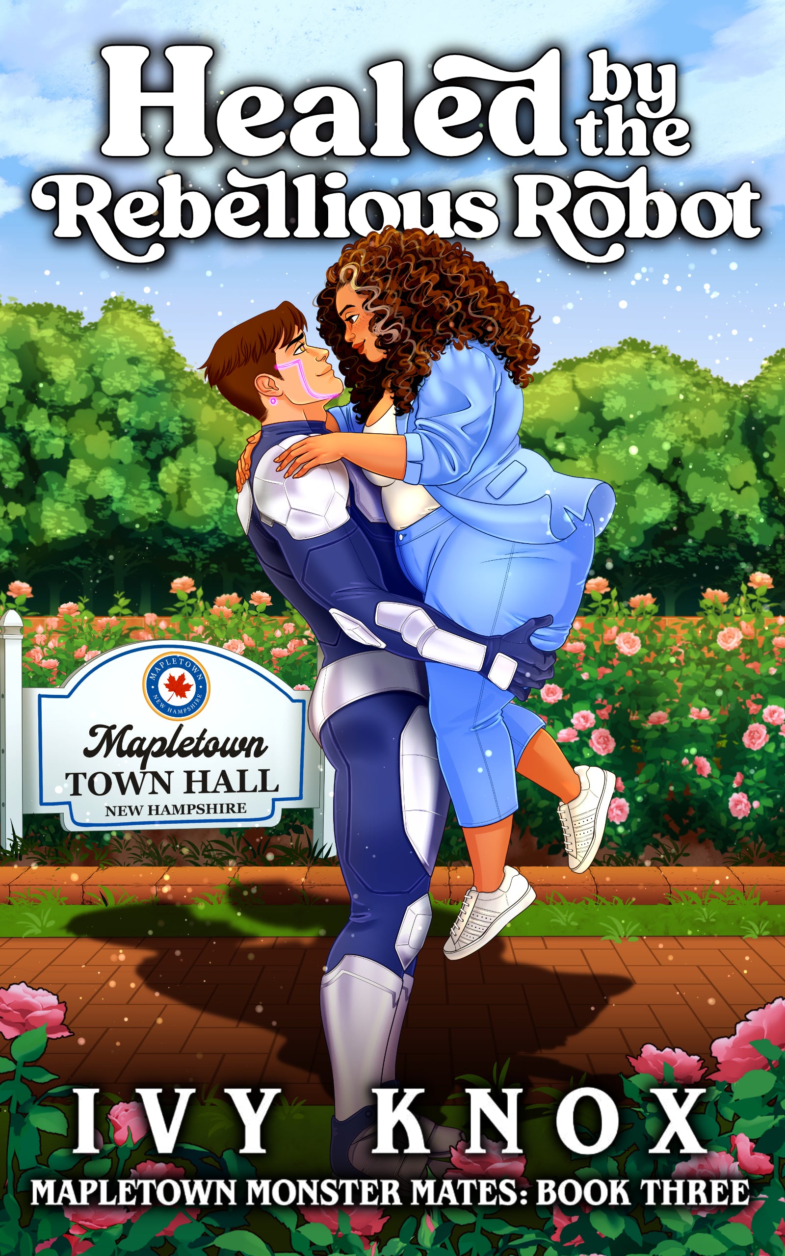 PREORDER: Healed by the Rebellious Robot (ebook)
